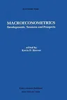 Macroeconometrics: Developments, Tensions, and Prospects (1995)