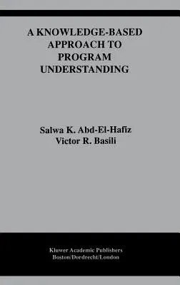 A Knowledge-Based Approach to Program Understanding (1995)