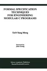 Formal Specification Techniques for Engineering Modular C Programs (1996)