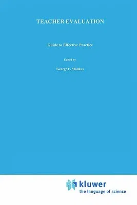 Teacher Evaluation: Guide to Effective Practice (1995)