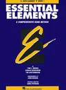 Essential Elements, E-Flat Alto Clarinet, Book 1: A Comprehensive Band Method