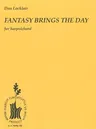 Fantasy Brings the Day: Harpsichord Solo