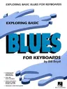 Exploring Basic Blues for Keyboard