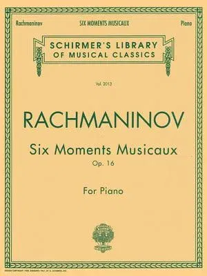 Six Moments Musicaux, Op. 16: Schirmer Library of Classics Volume 2013 Piano Solo