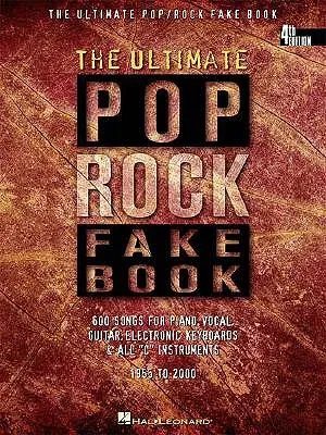 The Ultimate Pop/Rock Fake Book: C Edition (Revised)