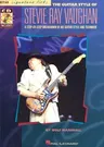 The Guitar Style of Stevie Ray Vaughan [With CD]