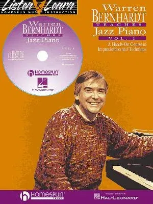 Warren Bernhardt Teaches Jazz Piano: Volume 1 - A Hands-On Course in Improvisation & Technique