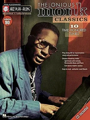 Thelonious Monk Classics: 10 Time-Honored Tunes [With CD (Audio)]