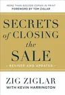 Secrets of Closing the Sale (Revised, Updated)