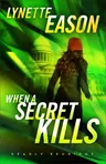 When a Secret Kills (Repackaged)