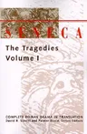 Seneca, the Tragedies