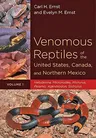 Venomous Reptiles of the United States, Canada, and Northern Mexico: Heloderma, Micruroides, Micrurus, Pelamis, Agkistrodon, Sistrurus