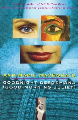 Goodnight Desdemona (Good Morning Juliet)