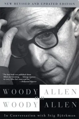 Woody Allen on Woody Allen (Revised)