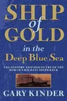 Ship of Gold in the Deep Blue Sea