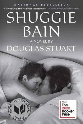 Shuggie Bain: A Novel (Booker Prize Winner)