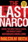 The Last Narco: Updated and Revised