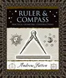 Ruler & Compass: Practical Geometric Constructions