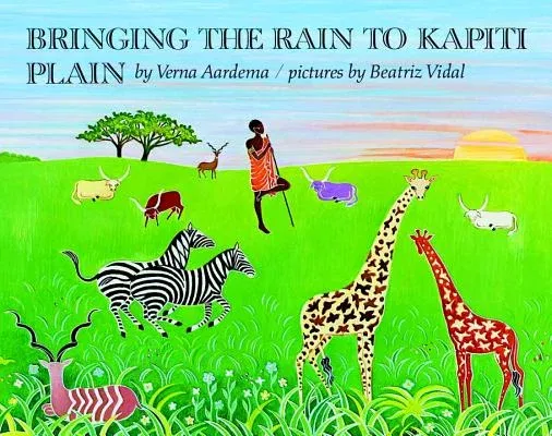 Bringing the Rain to Kapiti Plain: A Nandi Tale