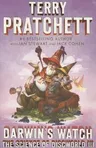 Darwin's Watch: The Science of Discworld III: A Novel