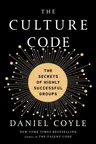 The Culture Code: The Secrets of Highly Successful Groups