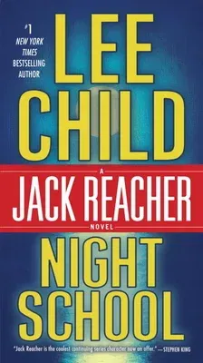 Night School: A Jack Reacher Novel