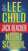 Night School: A Jack Reacher Novel