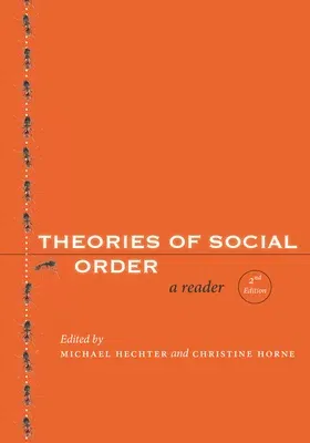 Theories of Social Order: A Reader