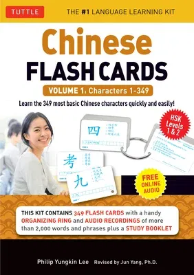 Chinese Flash Cards Kit Volume 1: Hsk Levels 1 & 2 Elementary Level: Characters 1-349 (Online Audio for Each Word Included) (Revised)