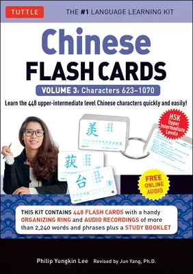 Chinese Flash Cards Kit Volume 3: Hsk Upper Intermediate Level (Online Audio Included) [With Organizing Ring and CD (Audio) and Booklet]