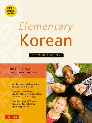 Elementary Korean: Second Edition (Includes Access to Website for Native Speaker Audio Recordings) [With CD (Audio)]