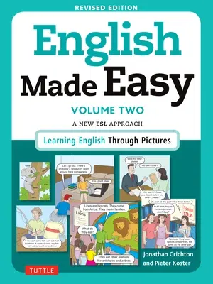 English Made Easy, Volume Two: A New ESL Approach: Learning English Through Pictures (Revised)