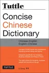 Tuttle Concise Chinese Dictionary: Chinese-English English-Chinese [Fully Romanized]