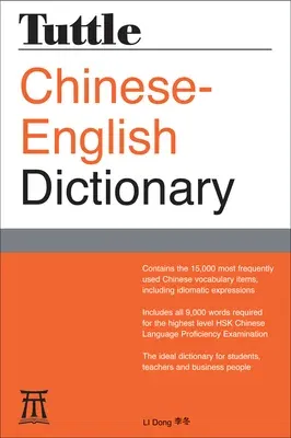 Tuttle Chinese-English Dictionary: [Fully Romanized]