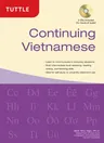 Continuing Vietnamese: (Audio CD-ROM Included) [With CDROM]