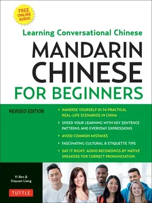 Chinese for Beginners: Learning Conversational Chinese (Fully Romanized and Free Online Audio)