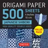 Origami Paper 500 Sheets Japanese Shibori 4 (10 CM): Tuttle Origami Paper: Double-Sided Origami Sheets Printed with 12 Different Blue & White Patterns