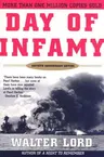 Day of Infamy, 60th Anniversary: The Classic Account of the Bombing of Pearl Harbor (Anniversary)