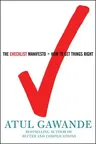 The Checklist Manifesto: How to Get Things Right