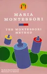 The Montessori Method (Revised)