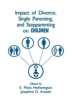 Impact of Divorce, Single Parenting and Stepparenting on Children: A Case Study of Visual Agnosia