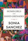 Homegirls and Handgrenades