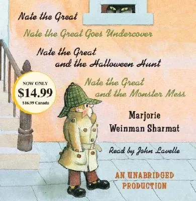 Nate the Great Collected Stories: Volume 1: Nate the Great; Nate the Great Goes Undercover; Nate the Great and the Halloween Hunt; Nate the Great and