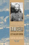 Stephen Dodson Ramseur: Lee's Gallant General