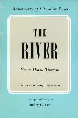 The River (Masterworks of Literature)