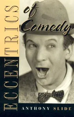 Eccentrics of Comedy