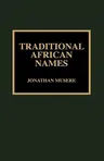 Traditional African Names