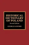 Historical Dictionary of Poland