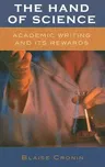 The Hand of Science: Academic Writing and Its Rewards