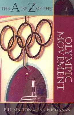 The A to Z of the Olympic Movement